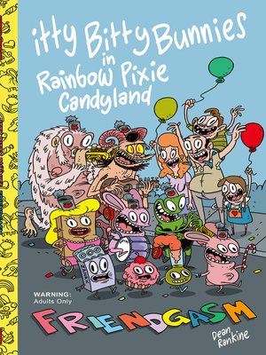 cover image of Itty Bitty Bunnies: Friendgasm, Issue TPB